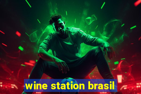 wine station brasil